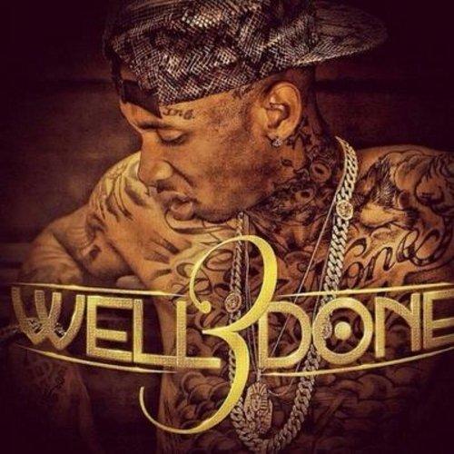 Well Done 3 - Ayye Bitch