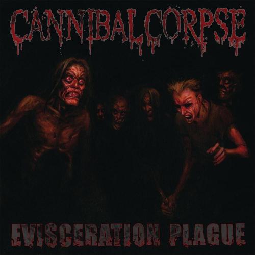 Evisceration Plague - Evisceration Plague