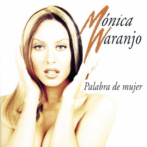 Palabra de mujer - Las Campanas Del Amor