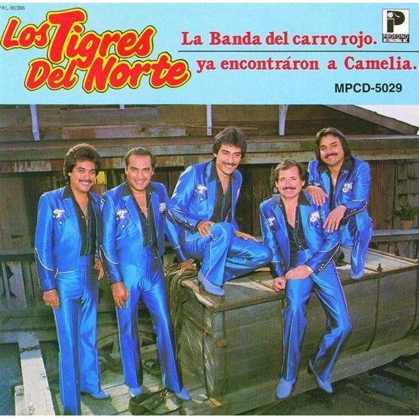 La Banda Del Carro Rojo Letra Los Tigres Del Norte Musica Com