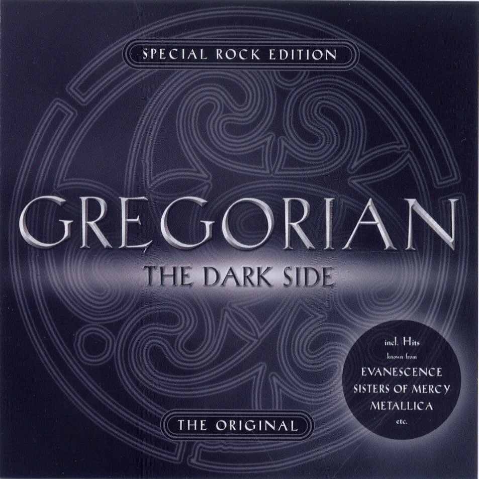 Gregorian disco nikos band. Gregorian the Dark Side 2004. CD Gregorian 2004 the Dark Side. Gregorian обложка. 2004 - The Dark Side (Special Rock Edition).