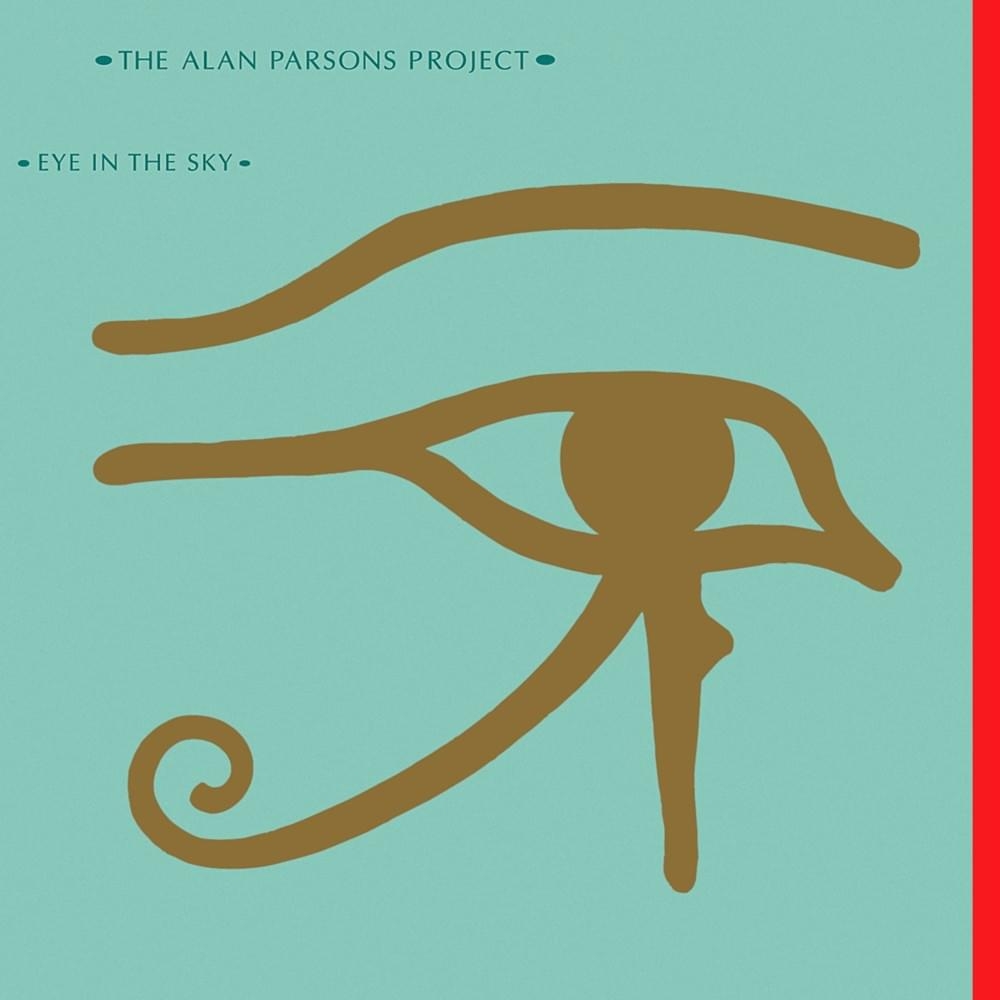 Eye In The Sky Letra Alan Parsons