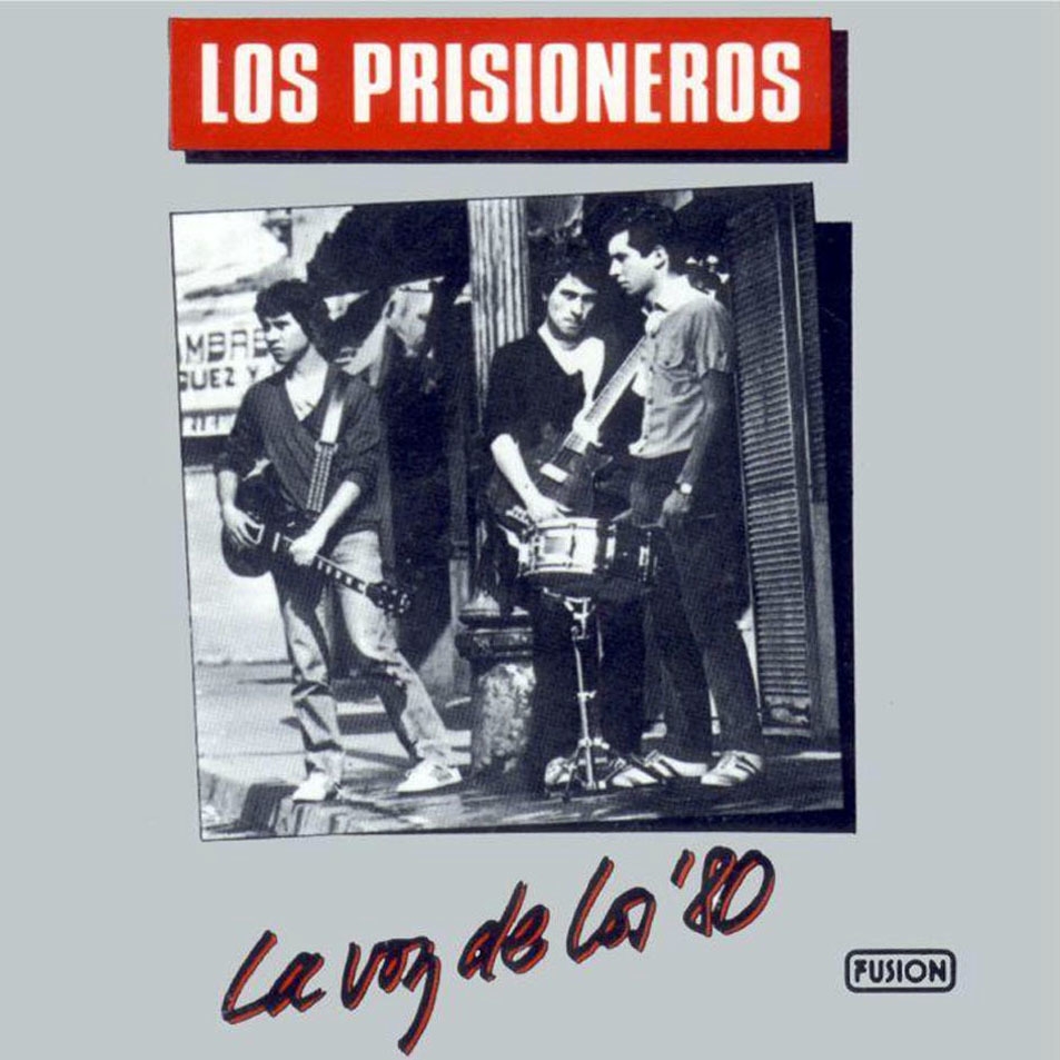 La Voz De Los 80 Letra Y Cancion Los Prisioneros Musica Com la voz de los 80 letra y cancion