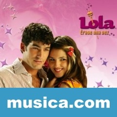 Lola Érase Una vez