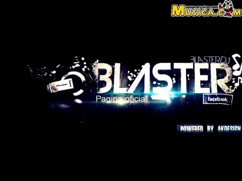 La nueva rola de DJ Blaster