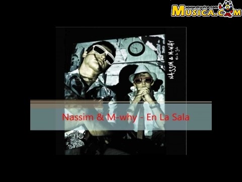 La Acosadora de Nassim y M-Why