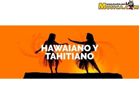 Tamahana de Hawaiano y Tahitiano