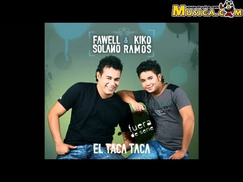 Fawell Solano Y Kiko Ramos