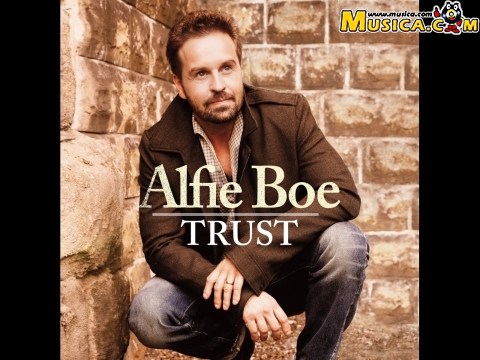 Trust de Alfie Boe