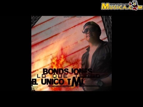 Solo Dame Un Beso de Bonds Jones El Único TML