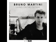 Living On The Outside de Bruno Martini