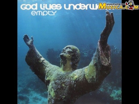 God Lives Underwater