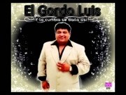 El Gordo Luis