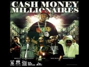 Cash Money Millionaires