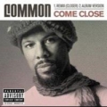 Come Close (ft. Mary J. Blige)