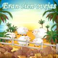 Eran cien ovejas