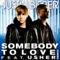 Somebody To Love (Remix) (ft. Usher)