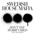 Don't you worry child