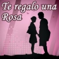 Te regalo una Rosa