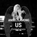 Angels Among Us