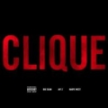 Clique (ft. Big Sean & Jay-Z)