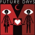 Future Days