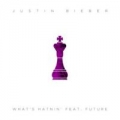 What's Hatnin' (ft. Future)