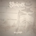 Killpop