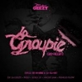 La Groupie (ft. Ñejo, Lui-G 21 Plus, Nicky Jam, Ñengo Flow)
