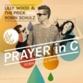 Prayer In C (ft. LILLY WOOD & THE PRICK)