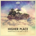 Higher Place (ft. Ne-Yo)
