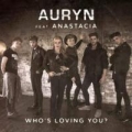 Who's Loving You (ft. Anastacia)