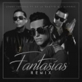 Fantasias (Remix) (ft. Lenny Tavarez, J Alvarez)