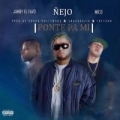 Ponte Pa Mí (ft. Jamby El Favo y Mr. D)