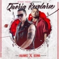 Quería Revelarse (ft. Ozuna)