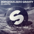 Zero gravity (ft. Lights)