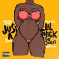 Just A Lil Thick (She Juicy) (ft. Mystikal, Lil Dicky)