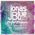 Perfect Strangers (ft. JP Cooper)