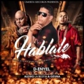 Háblale (ft. D Enyel, Alexio La Bestia)