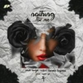 Nothing For Me (ft. Sam Sage)