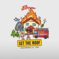 Set The Roof (ft. Lil' Jon)