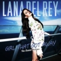 Girl That Got Away