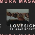 Love$ick (ft. A$AP Rocky)