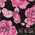 Yo Te Qui