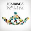 Quit You (ft. Tinashe)