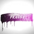 Fragile (ft. Labrinth)