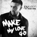 Make My Love Go (ft. Sean Paul)