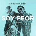 Soy Peor (Mambo Remix) (ft. Omega)