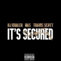 It's Secured (ft. Travis Scott, Nas)