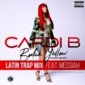 Bodak Yellow Latin Trap Remix (ft. Messiah)